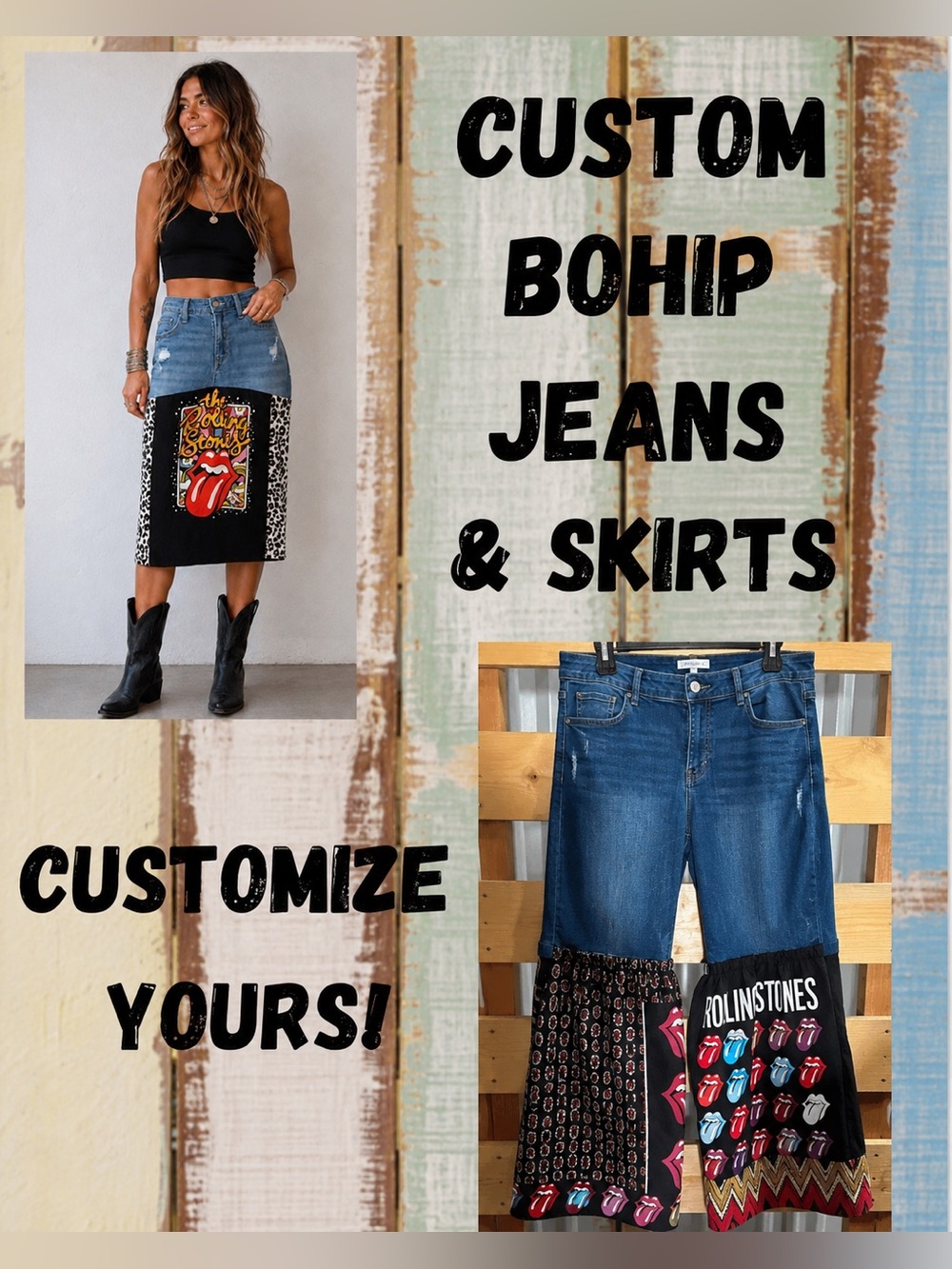 Customize Your Own One of a Kind BOHIP Jeans & Skirts here!  See details below!
